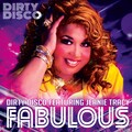 Jeanie Tracy、Space City、Dirtydisco - Fabulous (SpaceCityDeepHouseRemix)