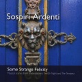 Sospiri Ardenti - I'll Take Thy Word For Once