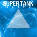 Supertank - Blitz (Original Mix)
