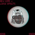 Loose Effects、Newkore - Enozo (Original Mix)
