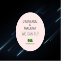Digiverse、Maijena - We Can Fly (Original Mix)