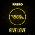 Give Love (Original Mix)