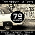 Toni Vilchez - Mi Tierra