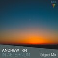 Andrew Kn - In Aeternum (Original Mix)
