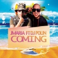 JMaria、DJ Polin - Coming