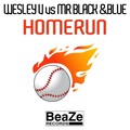 Wesley V、Mr Black & Blue - Homerun (Extended Mix)