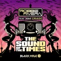 Robbie Rivera、Ana Criado - The Sound of the Times