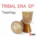 Tribal Era (Original Mix)