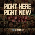 Joop、Sherano、MC Stretch - Right Here Right Now