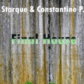 Final House