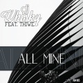 dj whisky、Thiwe - All Mine (Original Mix)