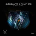 Guti Legatto、Tonny San - Our Karma (Original Mix)