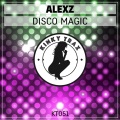 Alex Z - Disco Magic (Original Mix)
