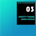Ammo Avenue - Shotty Thang