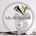 L.O. - My Piggybank (Original Mix)