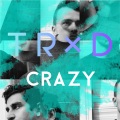 Crazy (Explicit)