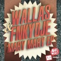 Wallas、Fnkydje - Mary Mary (Original Mix)