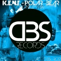 K.E.N.T. - Polar Bear (Original Mix)