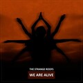 The Strange Roofs - We Are Alive