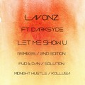 Lavonz、Darksyde - Let Me Show U (Pud & Dan Remix)