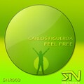 Carlos Figueroa - Feel Free (Original Mix)