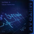 Miitrak、Colin Hamilton - Syncopate (Original Mix)