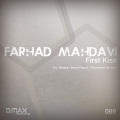 Farhad Mahdavi - First Kiss (Original Mix)
