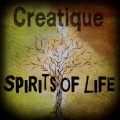Creatique - Spirits of Life (Original Mix)