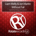Liam Melly、Jon Martin - Without Fail (Original Mix)