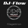 DJ Flow - Negatron (Original Mix)