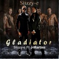 J. Martins、Slizzy E - Gladiator