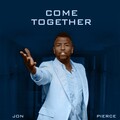 Jon Pierce - Come Together (Chicago IV Mix)