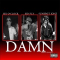 Sunspot Jonz、Sid Fly、Six O'clock - Damn