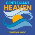 Gentle Giant - Heaven (Original Mix)