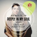 Anton Ishutin、Tiana - Deeply In My Soul