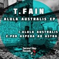 T.Fain - Alula Australis (Original Mix)