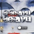 DJ Dejavu - Dejavu (Original Mix)