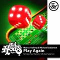 Marco Valery、Michael Salamon - Play Again (Marco Valery Original Mix)