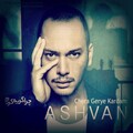 Ashvan - Chera Gerye Kardam (Original Mix)