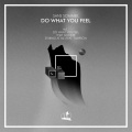 Sans Sommeil - Do What You Feel (Original Mix)