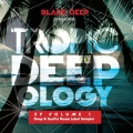Tropic Deepology EP Vol1
