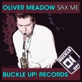 Oliver Meadow - Sax Me (Original Mix)