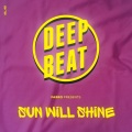 Sun Will Shine (Original Mix)