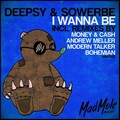 Deepsy、Sowerbe - I Wanna Be