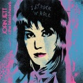 Joan Jett、Joan Jett & the Blackhearts - I Love Rock 'N' Roll