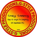 Stephey、Gav G-Style - Stay Strong