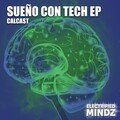 Sueno Con Tech EP