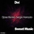Djose Elenko、Sergio Herrada - Sweet Music (Original Mix)