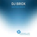 DJ Brox - Masters Advice (Original Mix)