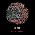 Kinree - Atom (Original Mix)